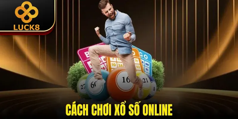 Cách Chơi Xổ Số Online | Chia Sẻ Bí Kíp Cá Cược Từ Chuyên Gia 3 Cách Chơi Xổ Số Online | Chia Sẻ Bí Kíp Cá Cược Từ Chuyên Gia